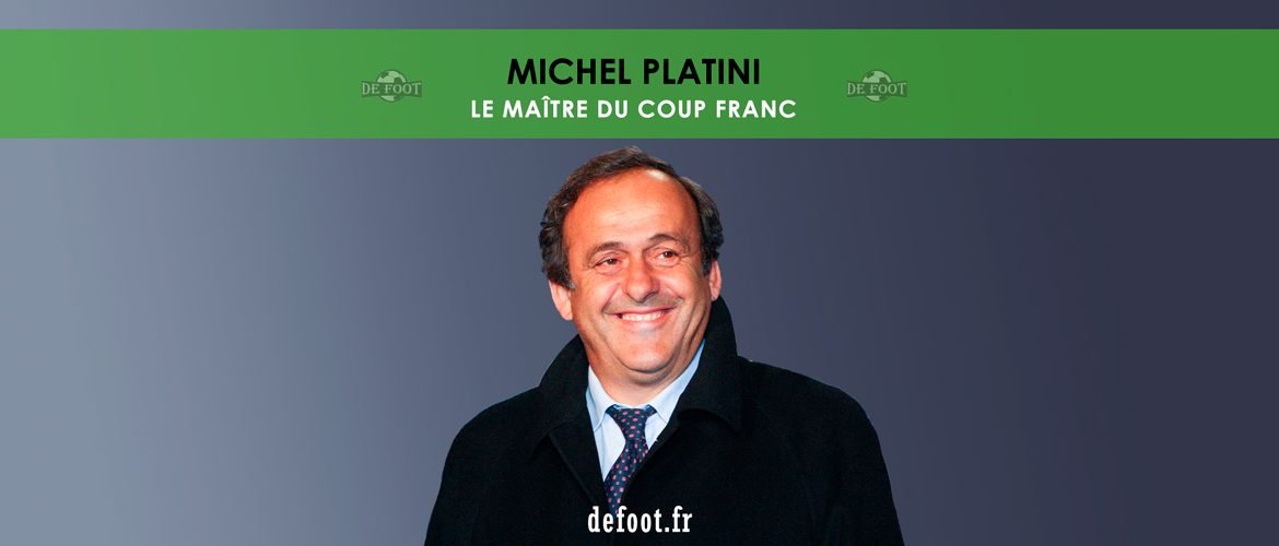 Michel Platini, le maître du coup franc Michel Platini, le maître du coup franc